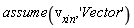 assume(v__xin, 'Vector')