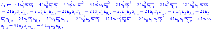 -(4*I)*u[0]^3*conjugate(u[0])*conjugate(u[3])-(4*I)*u[0]^3*conjugate(u[1])*conjugate(u[2])-(6*I)*u[0]^2*u[1]*conjugate(u[1])^2-(6*I)*u[0]^2*u[3]*conjugate(u[0])^2-(2*I)*u[1]^3*conjugate(u[0])^2-(2*I)*u[0]^2*conjugate(u[3, x])-(2*I)*u[1]^2*conjugate(u[1, x])-(12*I)*u[0]^2*u[1]*conjugate(u[0])*conjugate(u[2])-(2*I)*u[0]*conjugate(u[0])*u[3, x]-(2*I)*u[0]*conjugate(u[1])*u[2, x]-(2*I)*u[0]*conjugate(u[2])*u[1, x]-(2*I)*u[0]*conjugate(u[3])*u[0, x]-(2*I)*u[1]*conjugate(u[0])*u[2, x]-(2*I)*u[1]*conjugate(u[1])*u[1, x]-(2*I)*u[1]*conjugate(u[2])*u[0, x]-(2*I)*u[2]*conjugate(u[0])*u[1, x]-(2*I)*u[2]*conjugate(u[1])*u[0, x]-(2*I)*u[3]*conjugate(u[0])*u[0, x]-(12*I)*u[0]^2*u[2]*conjugate(u[0])*conjugate(u[1])-(12*I)*u[0]*u[1]^2*conjugate(u[0])*conjugate(u[1])-(12*I)*u[0]*u[1]*u[2]*conjugate(u[0])^2-(4*I)*u[0]*u[1]*conjugate(u[2, x])-(4*I)*u[0]*u[2]*conjugate(u[1, x])-(4*I)*u[0]*u[3]*conjugate(u[0, x])-(4*I)*u[1]*u[2]*conjugate(u[0, x])