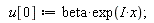 u[0] := beta*exp(I*x)