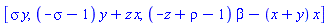 [sigma*y, (-sigma-1)*y+z*x, (-z+rho-1)*beta-(x+y)*x]