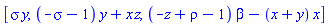 [sigma*y, (-sigma-1)*y+x*z, (-z+rho-1)*beta-(x+y)*x]