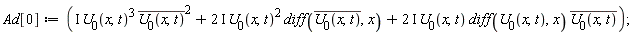 Ad[0] := I*U[0](x, t)^3*conjugate(U[0](x, t))^2+(2*I)*U[0](x, t)^2*(diff(conjugate(U[0](x, t)), x))+(2*I)*U[0](x, t)*(diff(U[0](x, t), x))*conjugate(U[0](x, t))
