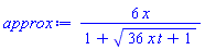 6*x/(1+(36*t*x+1)^(1/2))
