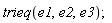 trieq(e1, e2, e3)