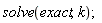solve(exact, k)