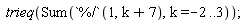 trieq(Sum(`%/`(1, k+7), k = -2 .. 3))