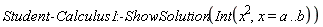 Student:-Calculus1:-ShowSolution(Int(x^2, x = a .. b))