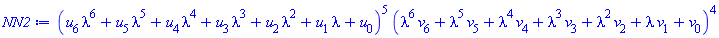 (lambda^6*u[6]+lambda^5*u[5]+lambda^4*u[4]+lambda^3*u[3]+lambda^2*u[2]+lambda*u[1]+u[0])^5*(lambda^6*v[6]+lambda^5*v[5]+lambda^4*v[4]+lambda^3*v[3]+lambda^2*v[2]+lambda*v[1]+v[0])^4