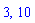3, 10
