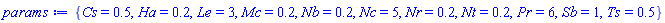 {Cs = .5, Ha = .2, Le = 3, Mc = .2, Nb = .2, Nc = 5, Nr = .2, Nt = .2, Pr = 6, Sb = 1, Ts = .5}
