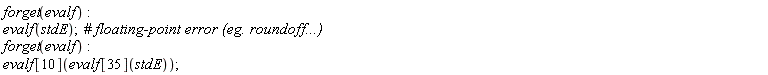 forget(evalf); evalf(stdE); forget(evalf); evalf[10](evalf[35](stdE))