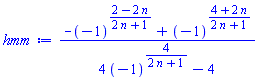 (-(-1)^((2-2*n)/(2*n+1))+(-1)^((4+2*n)/(2*n+1)))/(4*(-1)^(4/(2*n+1))-4)