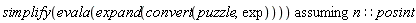 `assuming`([simplify(evala(expand(convert(puzzle, exp))))], [n::posint])