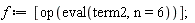 f := [op(eval(term2, n = 6))]