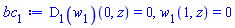 (D[1](w[1]))(0, z) = 0, w[1](1, z) = 0