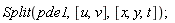 Split(pde1, [u, v], [x, y, t])