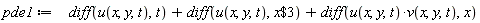 pde1 := diff(u(x, y, t), t)+diff(u(x, y, t), `$`(x, 3))+diff(u(x, y, t)*v(x, y, t), x)