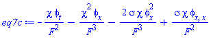 -chi*phi[t]/F^2-chi^2*phi[x]/F^3-2*sigma*chi*phi[x]^2/F^3+sigma*chi*phi[x, x]/F^2