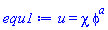 u(x, t) = chi*phi(x, t)^a
