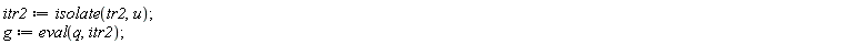 itr2 := isolate(tr2, u); g := eval(q, itr2)
