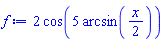 2*cos(5*arcsin((1/2)*x))