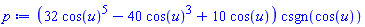 (32*cos(u)^5-40*cos(u)^3+10*cos(u))*csgn(cos(u))
