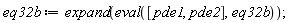 eq32b := expand(eval([pde1, pde2], eq32b))