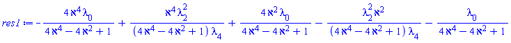 -4*aleph^4*lambda[0]/(4*aleph^4-4*aleph^2+1)+aleph^4*lambda[2]^2/((4*aleph^4-4*aleph^2+1)*lambda[4])+4*aleph^2*lambda[0]/(4*aleph^4-4*aleph^2+1)-lambda[2]^2*aleph^2/((4*aleph^4-4*aleph^2+1)*lambda[4])-lambda[0]/(4*aleph^4-4*aleph^2+1)