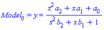 y = (x^2*a[2]+x*a[1]+a[0])/(x^2*b[2]+x*b[1]+1)