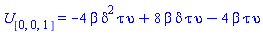 U[[0, 0, 1]] = -4*beta*delta^2*tau*upsilon+8*beta*delta*tau*upsilon-4*beta*tau*upsilon