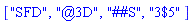 ["SFD", "@3D", "##S", "3$5"]