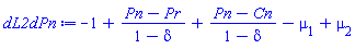 -1+(Pn-Pr)/(1-delta)+(Pn-Cn)/(1-delta)-mu[1]+mu[2]