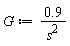 G := .9/s^2