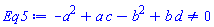-a^2+a*c-b^2+b*d <> 0
