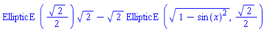 EllipticE((1/2)*2^(1/2))*2^(1/2)-2^(1/2)*EllipticE((1-sin(x)^2)^(1/2), (1/2)*2^(1/2))