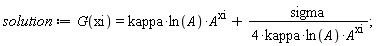 solution := G(xi) = kappa*ln(A)*A^xi+sigma/(4*kappa*ln(A)*A^xi)