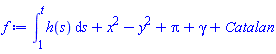 int(h(s), s = 1 .. t)+x^2-y^2+Pi+gamma+Catalan