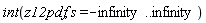 int(z12pdf, s = -infinity .. infinity)