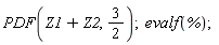 PDF(Z1+Z2, 3/2); evalf(%)