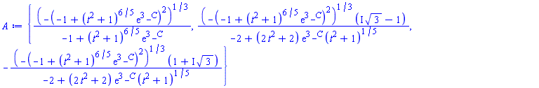 {(-(-1+(t^2+1)^(6/5)*exp(3*_C))^2)^(1/3)/(-1+(t^2+1)^(6/5)*exp(3*_C)), (-(-1+(t^2+1)^(6/5)*exp(3*_C))^2)^(1/3)*(I*3^(1/2)-1)/(-2+(2*t^2+2)*exp(3*_C)*(t^2+1)^(1/5)), -(-(-1+(t^2+1)^(6/5)*exp(3*_C))^2)^(1/3)*(1+I*3^(1/2))/(-2+(2*t^2+2)*exp(3*_C)*(t^2+1)^(1/5))}