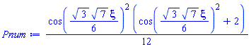 (1/12)*cos((1/6)*3^(1/2)*7^(1/2)*xi)^2*(cos((1/6)*3^(1/2)*7^(1/2)*xi)^2+2)