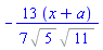 -(13/7)*(x+a)/(%sqrt(5)*%sqrt(11))