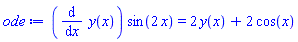 (diff(y(x), x))*sin(2*x) = 2*y(x)+2*cos(x)