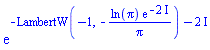exp(-LambertW(-1, -ln(Pi)*exp(-2*I)/Pi)-2*I)