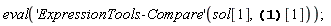 eval(('ExpressionTools:-Compare')(sol[1], (y(x) = RootOf(-(Int(1/(2*cos(_a)+RootOf(-(Int(1/(2*cos(_a)+_Z)^(1/2), _a = 0 .. y__IC))+x__IC+c__2))^(1/2), _a = 0 .. _Z))+x+c__2), y(x) = RootOf(Int(1/(2*cos(_a)+RootOf(Int(1/(2*cos(_a)+_Z)^(1/2), _a = 0 .. y__IC)+x__IC+c__2))^(1/2), _a = 0 .. _Z)+x+c__2))[1]))