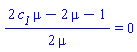 (1/2)*(2*c__1*mu-2*mu-1)/mu = 0