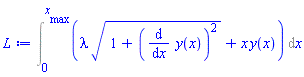 Int(lambda*(1+(diff(y(x), x))^2)^(1/2)+x*y(x), x = 0 .. x__max)