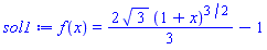 f(x) = (2/3)*3^(1/2)*(1+x)^(3/2)-1