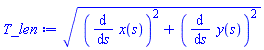 ((diff(x(s), s))^2+(diff(y(s), s))^2)^(1/2)
