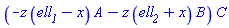 (-z*(ell__1-x)*A-z*(ell__2+x)*B)*C